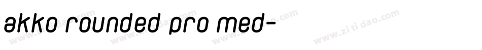 akko rounded pro med字体转换